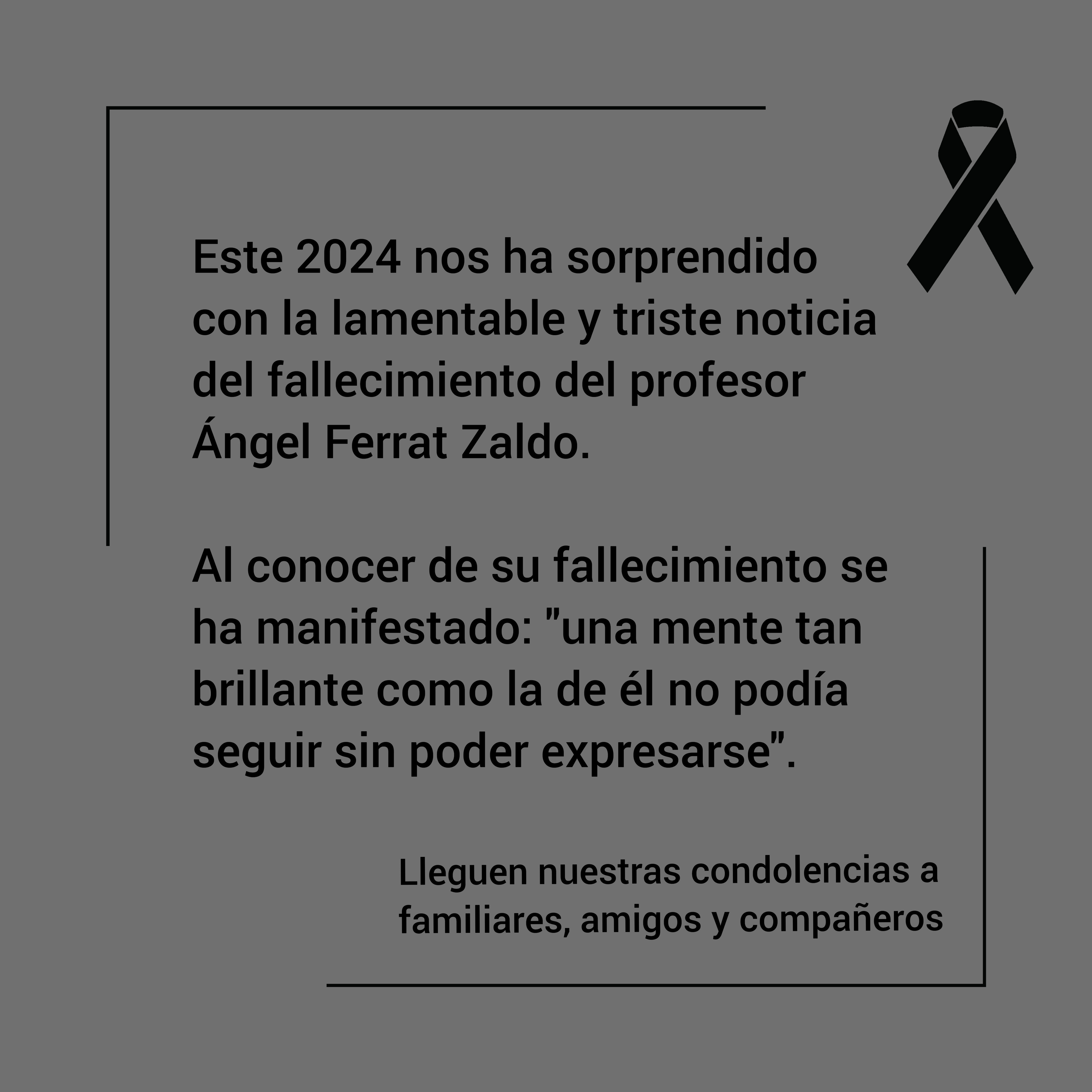 Fallece el profesor Ángel Ferrat Zaldo